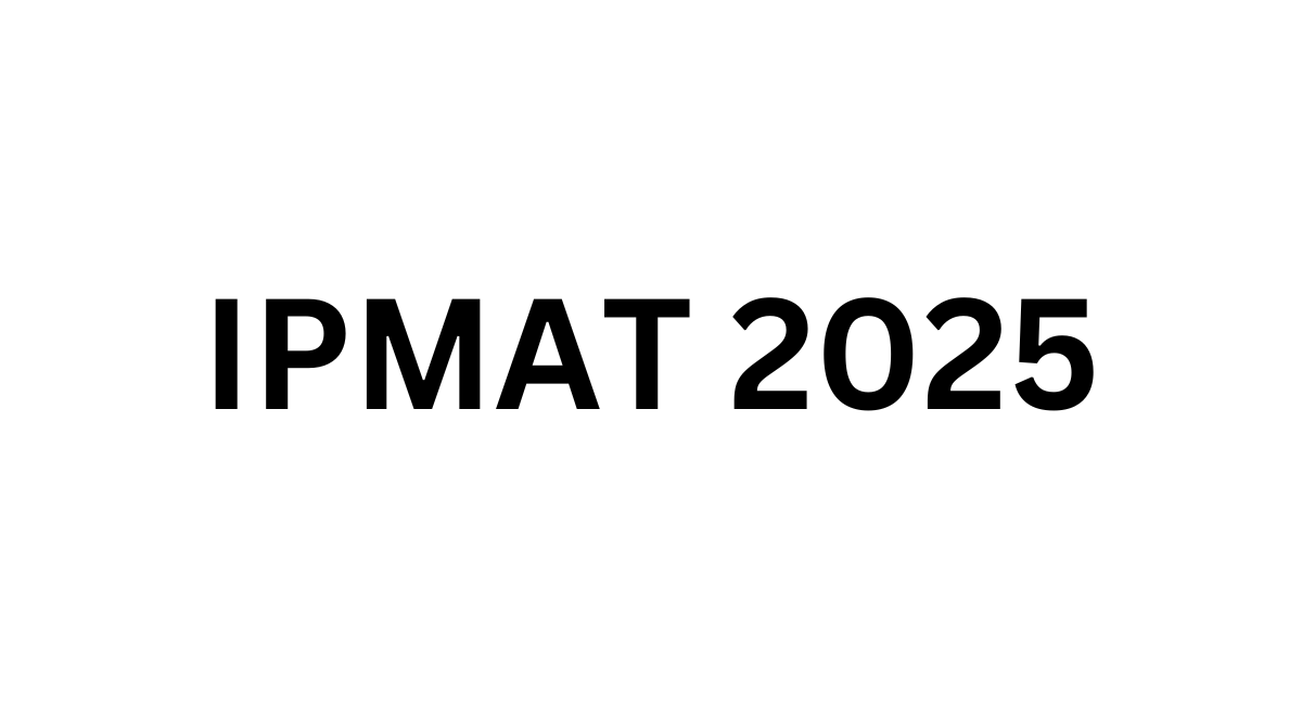 When To Start Preparing For IPMAT 2025