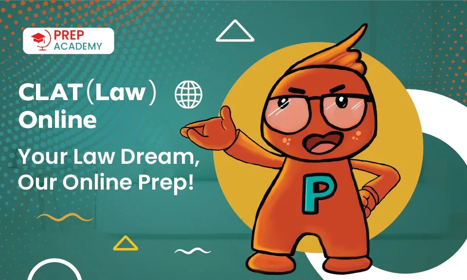 CLAT (Law) Online: Your Law Dream, Our Online Prep!