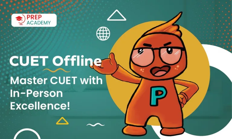 CUET Offline: Master CUET with In-Person Excellence!